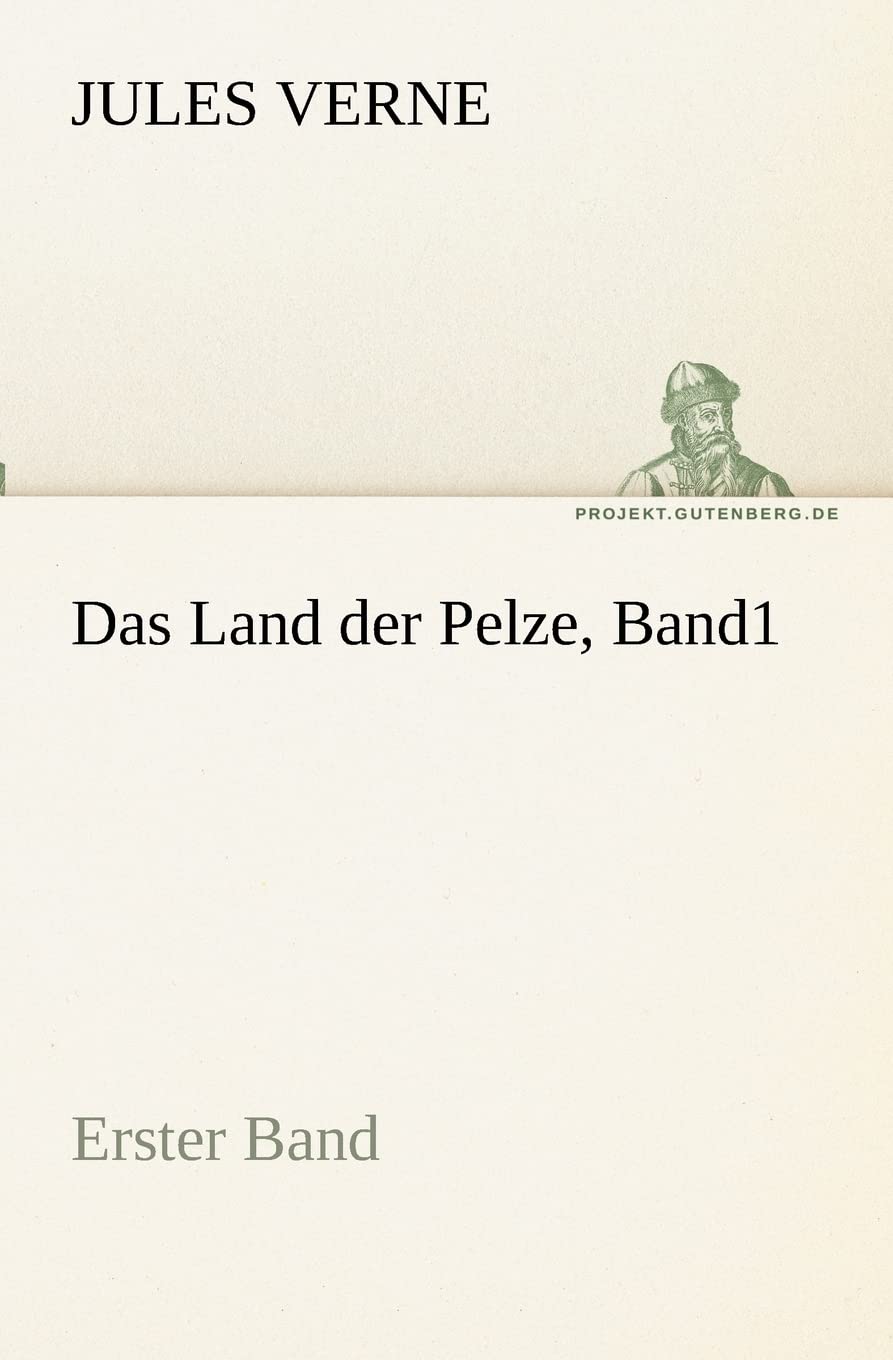 Das Land der Pelze, Band1 (German Edition),Used