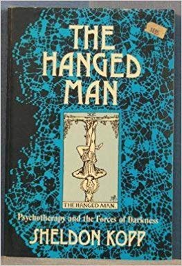 The Hanged Man: Psychotherapy and the Forces of Darkness,New