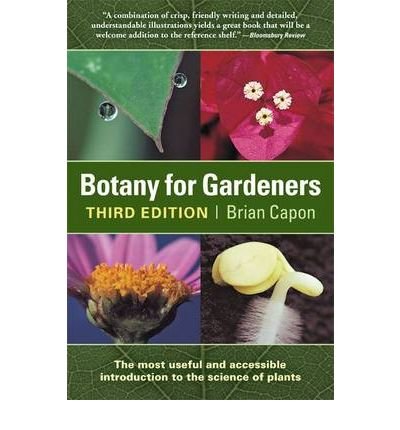 Botany For Gardeners: Third Edition