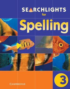 Searchlights for Spelling Year 3 Pupil's Book,Used