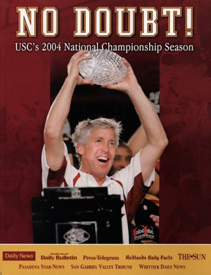 No Doubt: USC's 2004 National Championship Season,Used