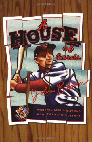 House Of Cards: Baseball Card Collecting And Popular Culture (Volume 12) (American Culture),Used