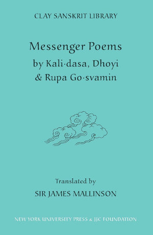 Messenger Poems (Clay Sanskrit Library, 37),Used