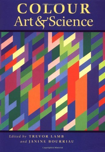 Colour: Art and Science (Darwin College Lectures, Series Number 7),Used