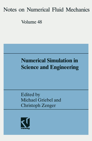 Numerical Simulation in Science and Engineering: Proceedings of the FORTWIHR Symposium on High Performance Scientific Computing,,Used
