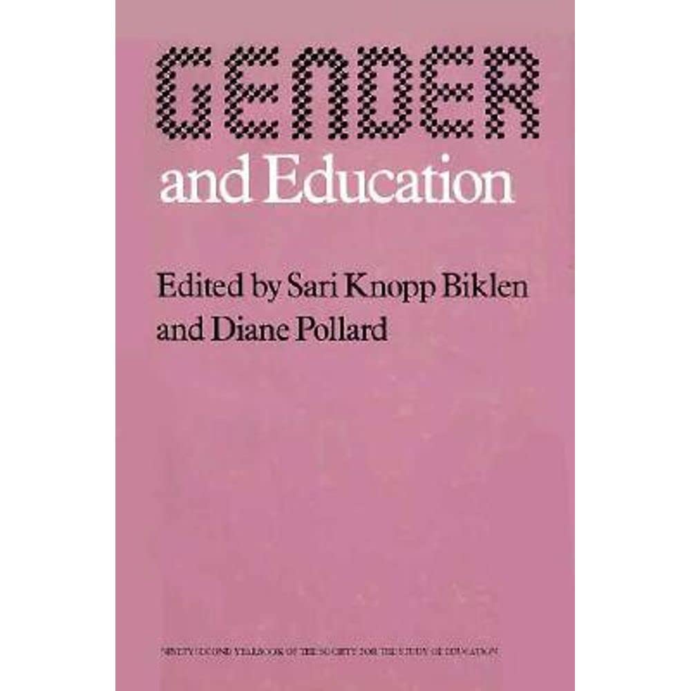 Gender and Education (Volume 921) (National Society for the Study of Education Yearbooks),Used