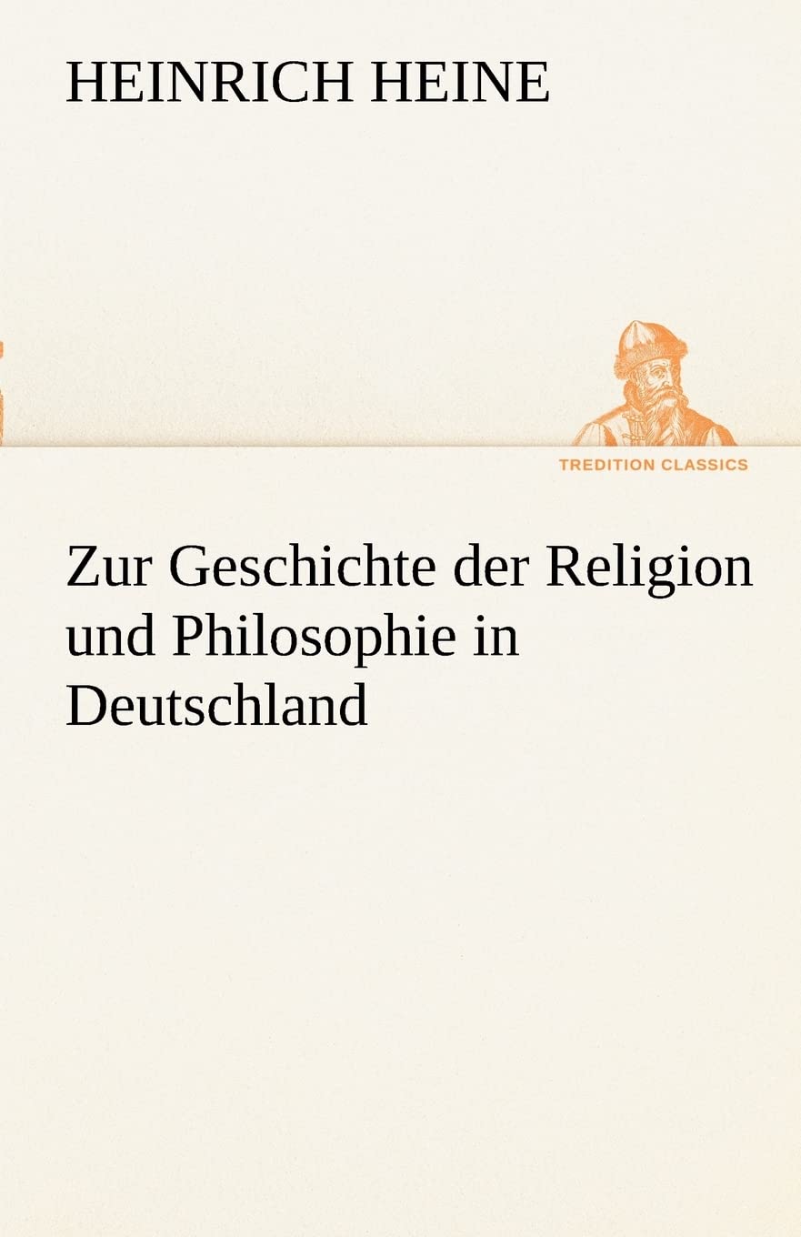 Zur Geschichte Der Religion Und Philosophie in Deutschland (German Edition),Used