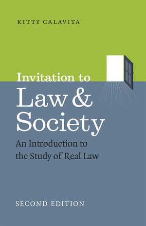 Invitation To Law And Society, Second Edition: An Introduction To The Study Of Real Law (Chicago Series In Law And Society)-used