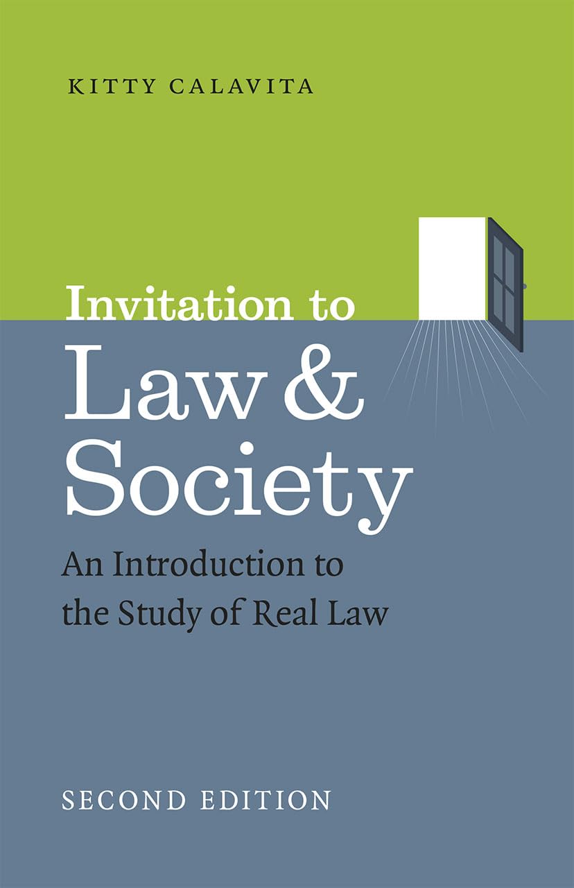 Invitation To Law And Society, Second Edition: An Introduction To The Study Of Real Law (Chicago Series In Law And Society)-used