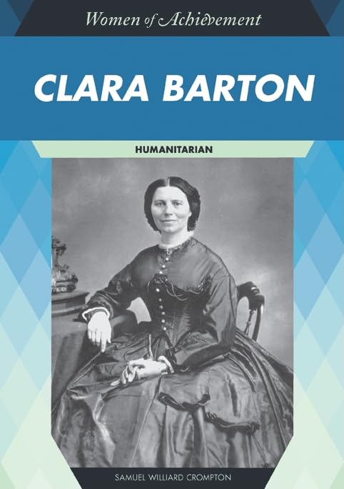 Clara Barton: Humanitarian (Women of Achievement (Hardcover)),Used