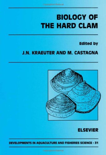 Biology of the Hard Clam (Volume 31) (Developments in Aquaculture and Fisheries Science, Volume 31),Used