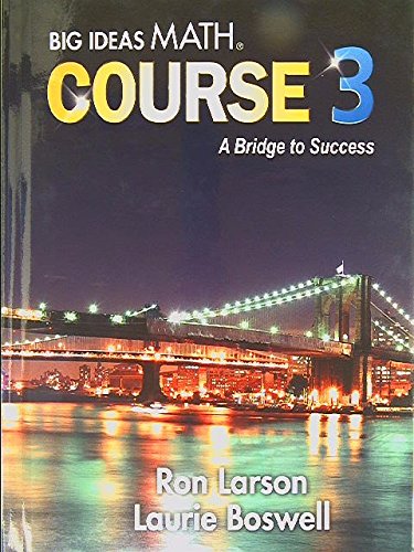 Big Ideas Math, Course 3: A Bridge to Success, Student Edition, 9781680331264, 2014,Used