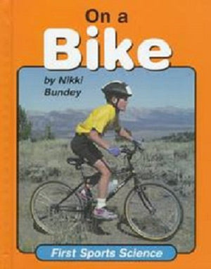 On a Bike (First Sports Science),Used