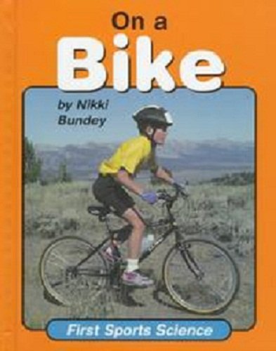 On a Bike (First Sports Science),Used