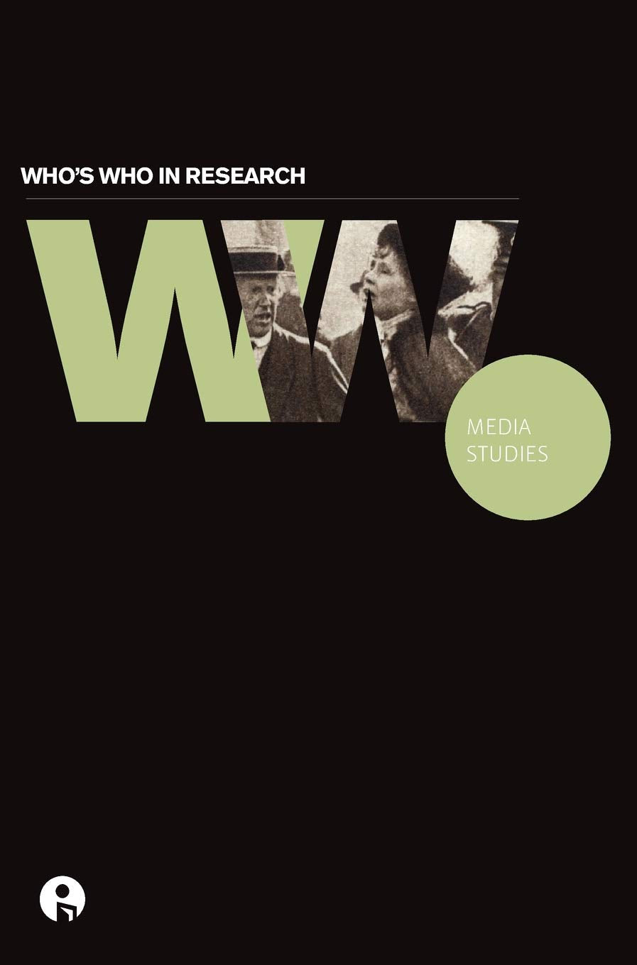 Who'S Who In Research: Media Studies,Used