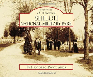 Shiloh National Military Park (Postcards of America),Used