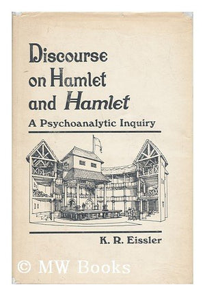 Discourse on Hamlet and Hamlet: A Psychoanalytic Inquiry,Used