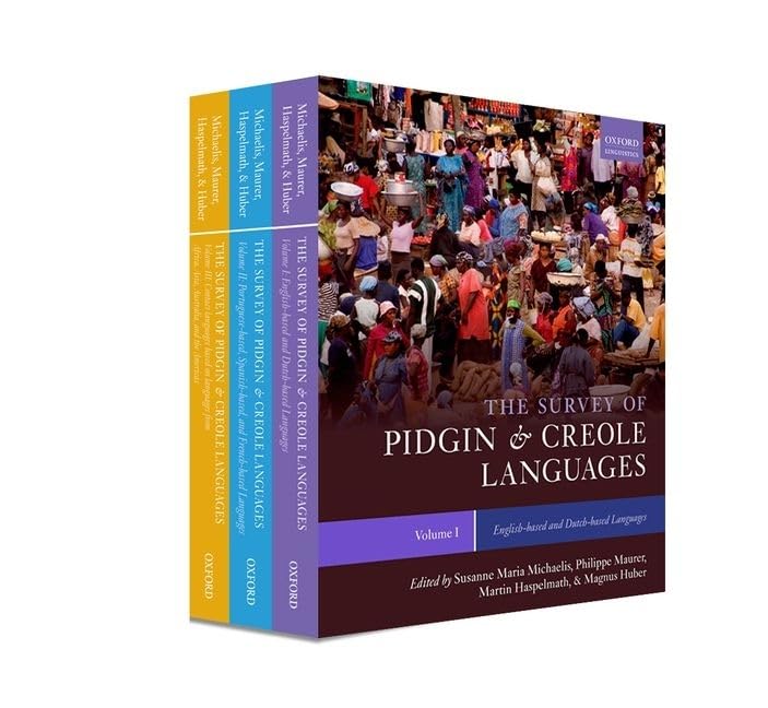 The Survey of Pidgin and Creole Languages: Threevolume pack (Oxford Linguistics),Used