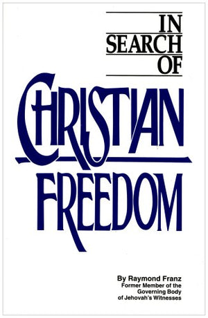 In Search of Christian Freedom,New