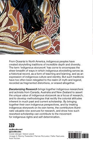 Decolonizing Research: Indigenous Storywork as Methodology,Used