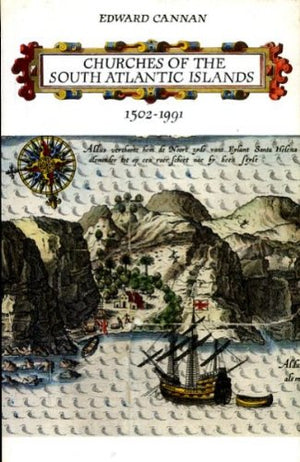 Churches of the South Atlantic Islands 15021991,Used
