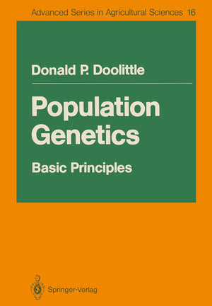 Population Genetics:: Basic Principles (Advanced Series in Agricultural Sciences, 16)