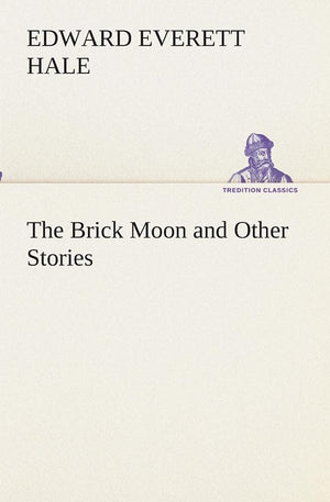 The Brick Moon and Other Stories,Used