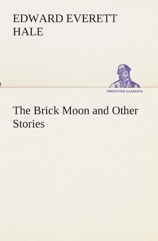 The Brick Moon and Other Stories,Used