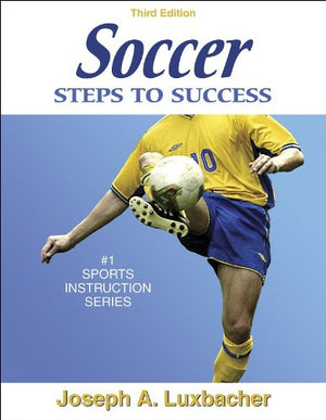 Soccer: Steps to Success  3rd Edition (Steps to Success Sports Series),Used