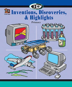 20th Century: Inventions, Discoveries, & Highlights,Used