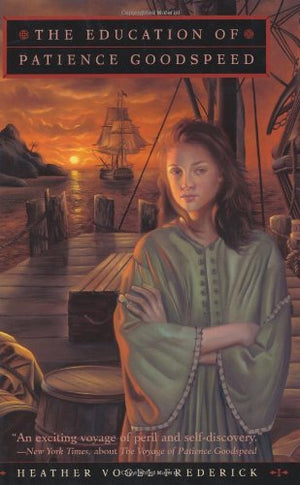 The Education Of Patience Goodspeed,New