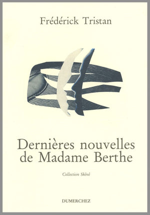 Dernieres Nouvelles de Madame Berthe,Used
