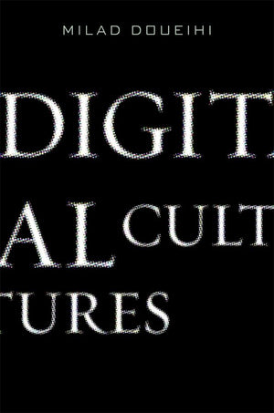 Digital Cultures,New