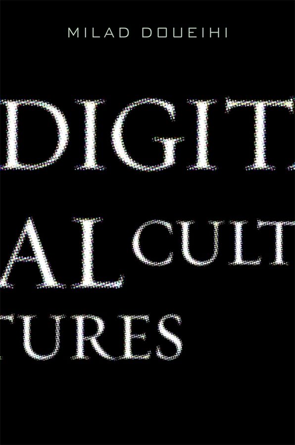Digital Cultures,New