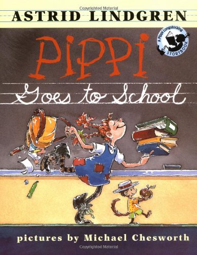 Pippi Goes To School (Pippi Longstocking)