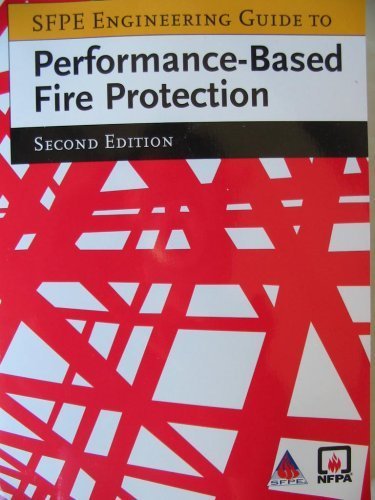 Sfpe Engineering Guide to Performancebased Fire Protection,New