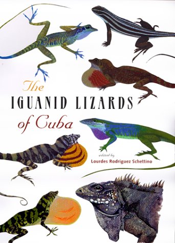 The Iguanid Lizards of Cuba,New