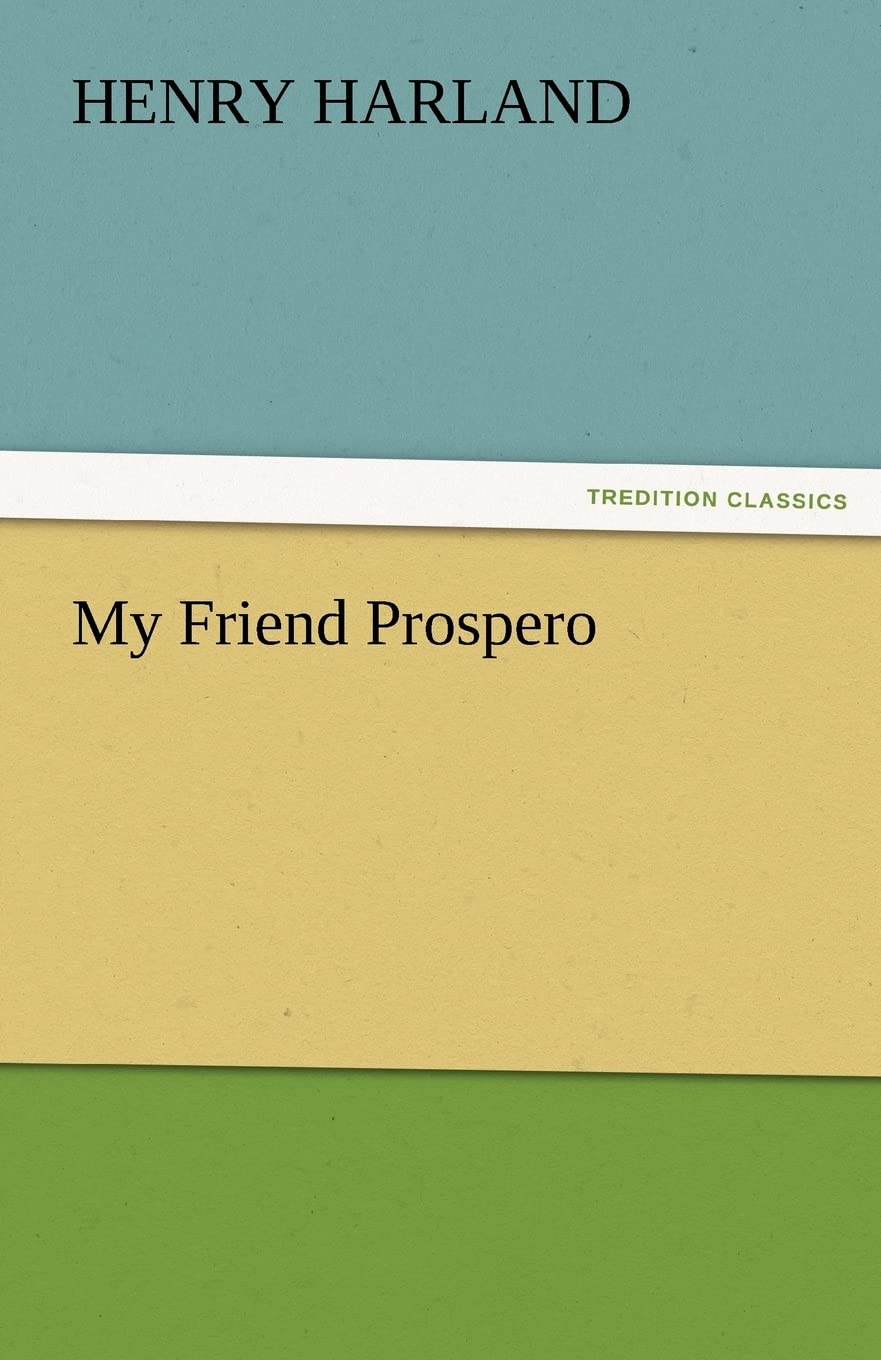 My Friend Prospero,Used