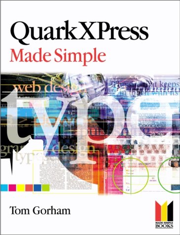 QuarkXPress 5 Made Simple,Used