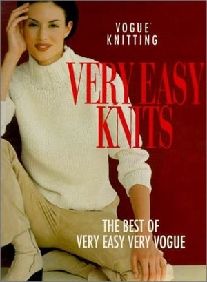 Vogue Knitting Very Easy Knits: The Best Of Very Easy Very Vogue,New
