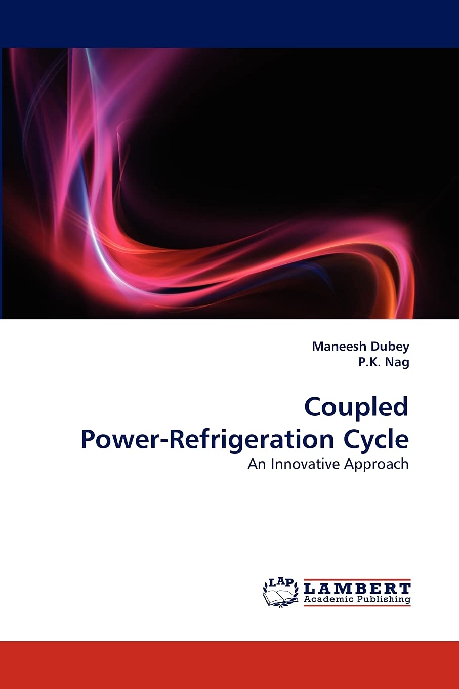 Coupled PowerRefrigeration Cycle: An Innovative Approach,Used