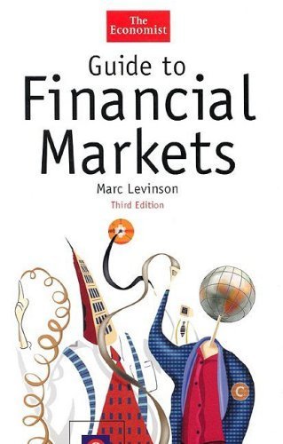 Guide to Financial Markets, Third Edition (The Economist Series),Used