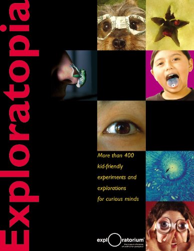 Exploratopia: More than 400 kidfriendly experiments and explorations for curious minds,Used