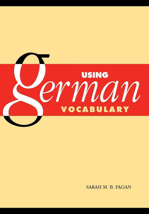 Using German Vocabulary,New