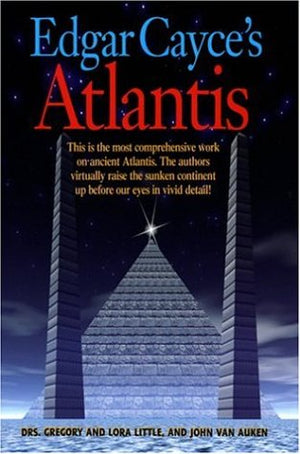 Edgar Cayce's Atlantis,New