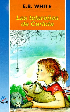 Las telaraas de Carlota Spanish Charlotte's Web (Spanish Edition),Used