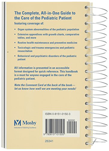 Practical Guide To The Care Of The Pediatric Patient: Practical Guide Series,Used