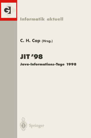 JIT98 JavaInformationsTage 1998: Frankfurt/Main, 12./13. November 1998 (Informatik aktuell) (German Edition),Used