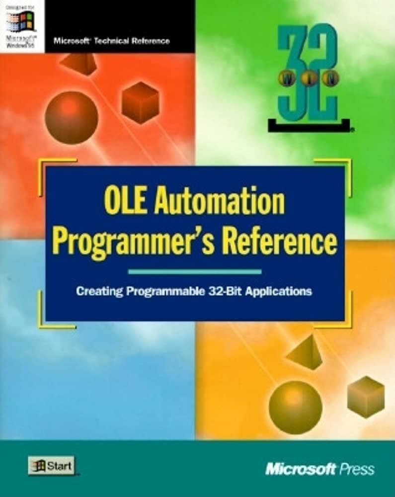 OLE Automation Programmer's Reference: Creating Programmable 32Bit Applications,New