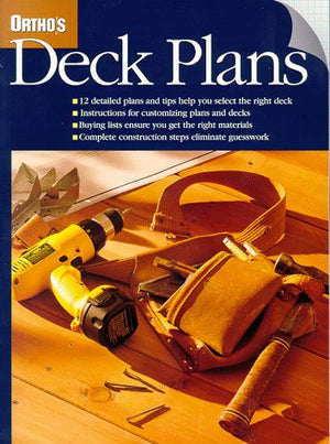 Ortho's Deck Plans (Ortho's All About Home Improvement),Used
